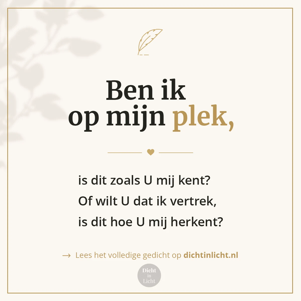 Korte christelijke gedichten troost - op mijn plek - Dicht in Licht