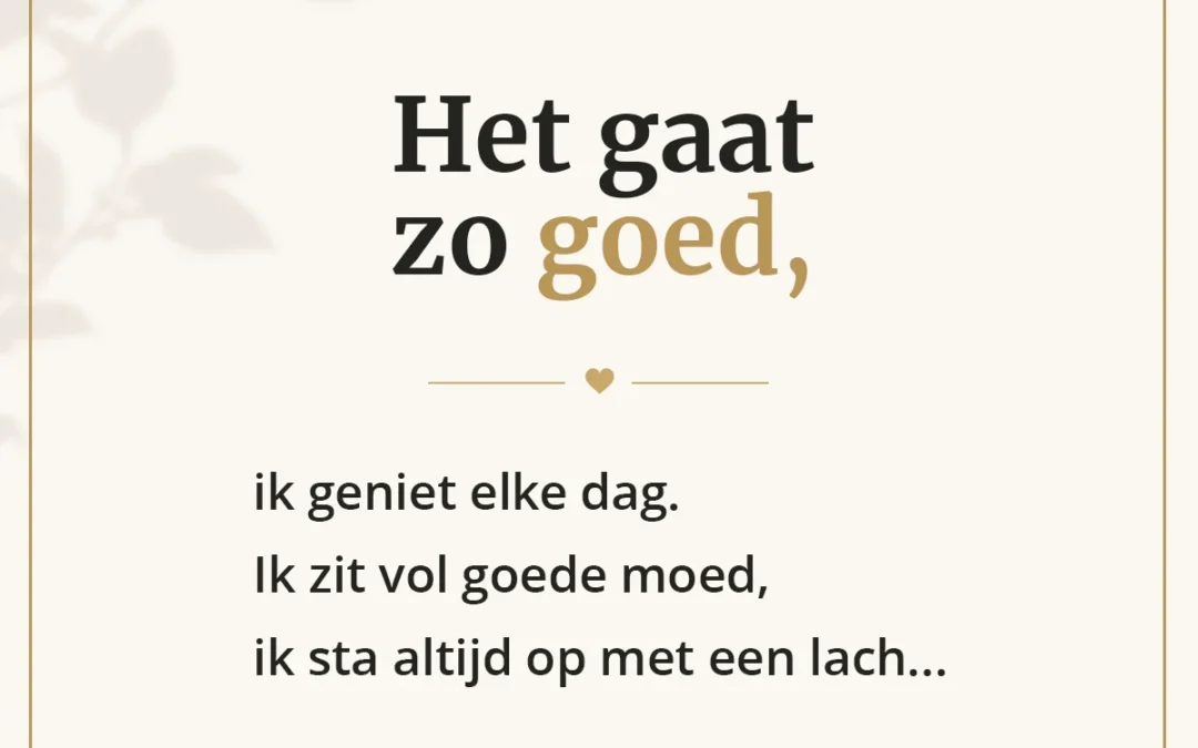 Het gaat zo goed